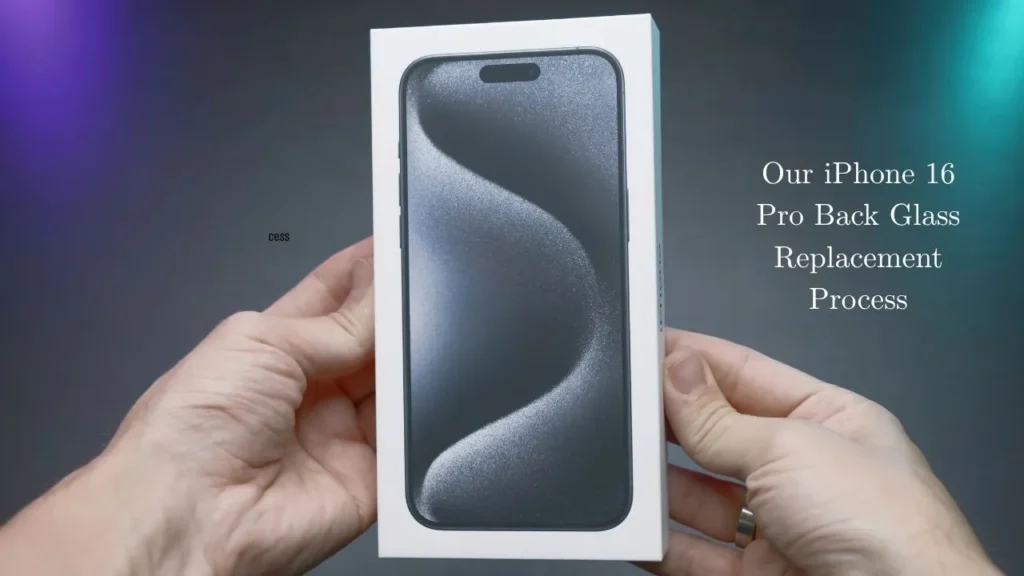 iPhone 16 Pro Back Glass Replacement: Professional Repair Service in the USA