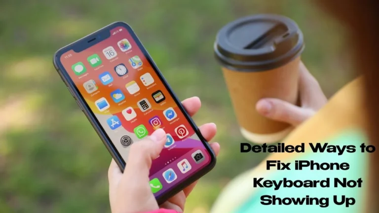 8 Ways to Fix iPhone Keyboard Not Showing Up - Complete Guide