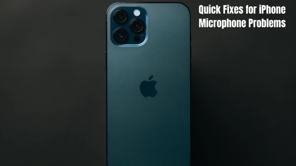 iPhone Microphone Not Working? How to Test and Fix It