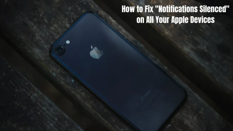 How to Fix "Notifications Silenced" on iPhone Messages