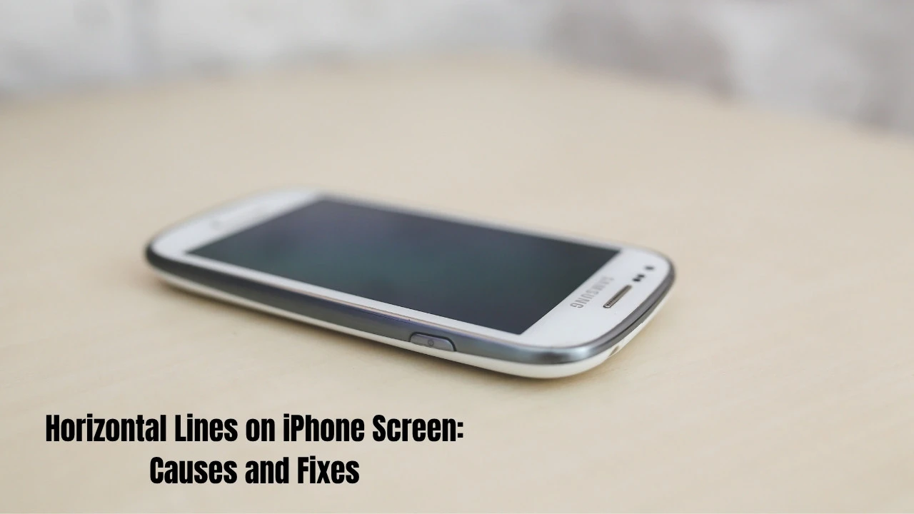 Horizontal Lines on iPhone Screen: Causes and Fixes